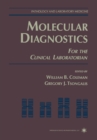 Image for Molecular Diagnostics: For the Clinical Laboratorian