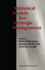 Image for Statistical Models for Strategic Management