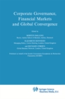 Image for Corporate Governance, Financial Markets and Global Convergence : v.33