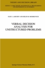 Image for Verbal decision analysis for unstructured problems
