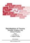 Image for Recollections of Trauma: Scientific Evidence and Clinical Practice