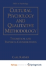 Image for Cultural Psychology and Qualitative Methodology : Theoretical and Empirical Considerations
