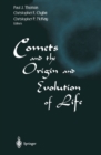 Image for Comets and the Origin and Evolution of Life