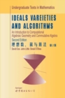 Image for Ideals, varieties, and algorithms: an introduction to computational algebraic geometry and commutative algebra