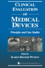 Image for Clinical evaluation of medical devices: principles and case studies