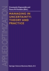 Image for Managing in uncertainty: theory and practice