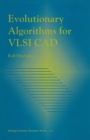 Image for Evolutionary algorithms for VLSI CAD