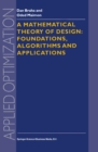 Image for Mathematical Theory of Design: Foundations, Algorithms and Applications