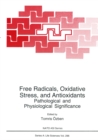 Image for Free Radicals, Oxidative Stress, and Antioxidants: Pathological and Physiological Significance : v.296