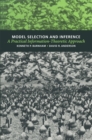 Image for Model Selection and Inference: A Practical Information-Theoretic Approach