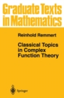Image for Classical topics in complex function theory