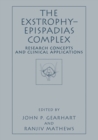 Image for Exstrophy-Epispadias Complex: Research Concepts and Clinical Applications