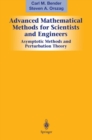 Image for Advanced Mathematical Methods for Scientists and Engineers I: Asymptotic Methods and Perturbation Theory