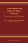 Image for Multi-valued and universal binary neurons: theory, learning, and applications