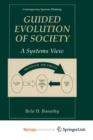 Image for Guided Evolution of Society
