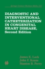 Image for Diagnostic and interventional catheterization in congenital heart disease.