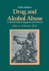 Image for Drug and alcohol abuse: a clinical guide to diagnosis and treatment