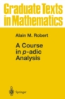 Image for Course in p-adic Analysis