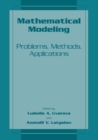 Image for Mathematical Modeling: Problems, Methods, Applications