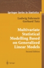 Image for Multivariate Statistical Modelling Based on Generalized Linear Models