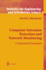 Image for Computer intrusion detection and network monitoring: a statistical viewpoint