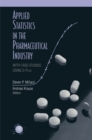 Image for Applied Statistics in the Pharmaceutical Industry: With Case Studies Using S-Plus