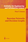 Image for Bayesian Networks and Decision Graphs