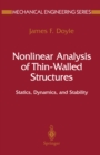 Image for Nonlinear analysis of thin-walled structures: statics, dynamics, and stability