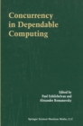 Image for Concurrency in dependable computing