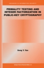 Image for Primality Testing and Integer Factorization in Public-Key Cryptography