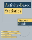 Image for Activity-Based Statistics: Student Guide