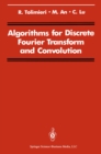 Image for Algorithms for discrete Fourier transform and convolution