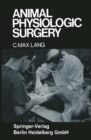 Image for Animal Physiologic Surgery