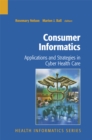 Image for Consumer Informatics: Applications and Strategies in Cyber Health Care