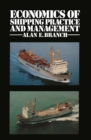 Image for Economics of Shipping Practice and Management