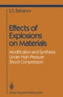 Image for Effects of Explosions on Materials: Modification and Synthesis Under High-Pressure Shock Compression
