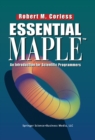 Image for Essential Maple: An Introduction for Scientific Programmers