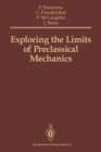 Image for Exploring the limits of preclassical mechanics: a study of conceptual development in early modern science : free fall and compounded motion in the work of Descartes, Galileo and Beeckman