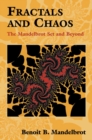 Image for Fractals and chaos: the Mandelbrot set and beyond