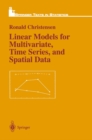 Image for Linear Models for Multivariate, Time Series, and Spatial Data