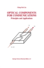 Image for Optical components for communications: principles and applications