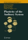 Image for Plasticity of the Auditory System
