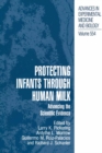 Image for Protecting Infants through Human Milk: Advancing the Scientific Evidence