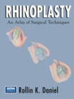 Image for Rhinoplasty: a comprehensive atlas of surgical techniques