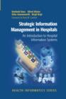 Image for Strategic Information Management in Hospitals: An Introduction to Hospital Information Systems