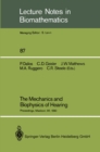 Image for Mechanics and Biophysics of Hearing: Proceedings of a Conference held at the University of Wisconsin, Madison, WI, June 25-29, 1990