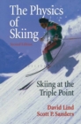 Image for The physics of skiing: skiing at the triple point.