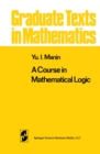 Image for Course in Mathematical Logic