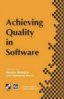 Image for Achieving Quality in Software : Proceedings of the third international conference on achieving quality in software, 1996