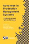 Image for Advances in Production Management Systems : Perspectives and future challenges
